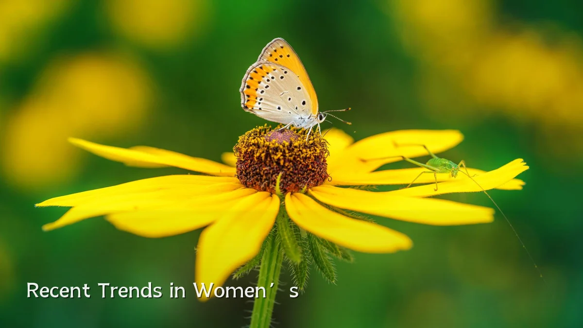 Recent Trends in Women’s